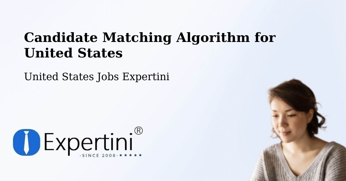 Candidate Matching Algorithm Overview – Rialto - United States Jobs Expertini