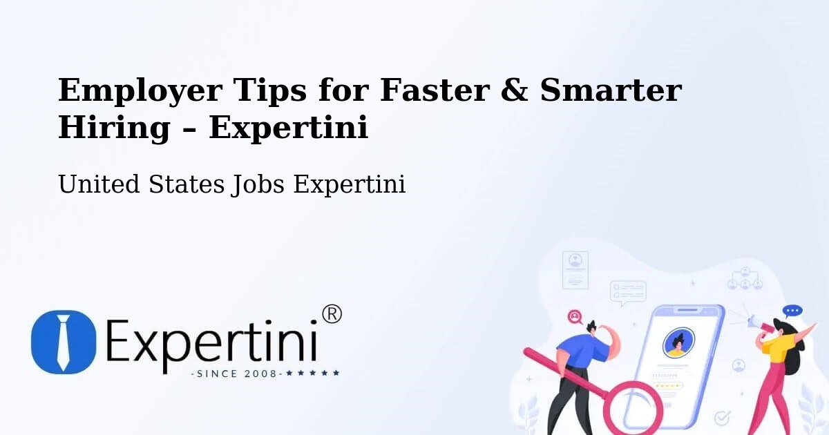 Employer Tips for Hiring & Recruitment – Rialto - Rialto, United States Jobs Expertini