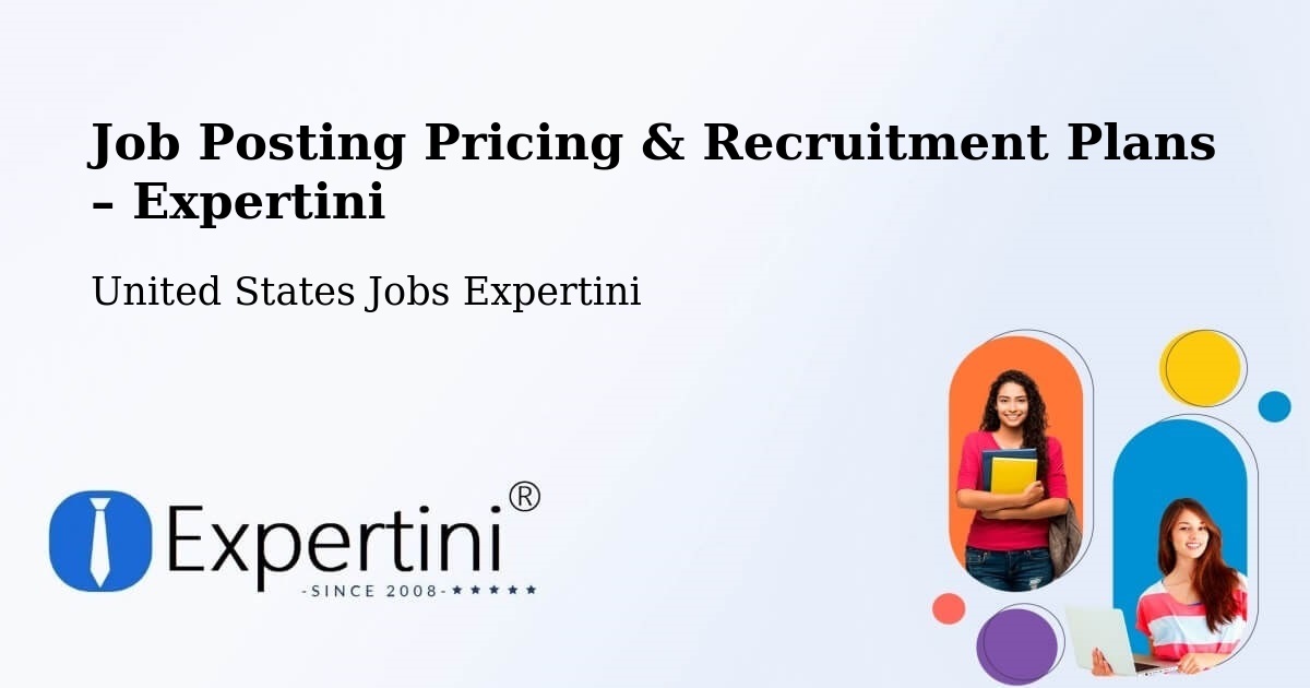 Job Posting Pricing & Recruitment Plans – Rialto - Rialto, United States Jobs Expertini